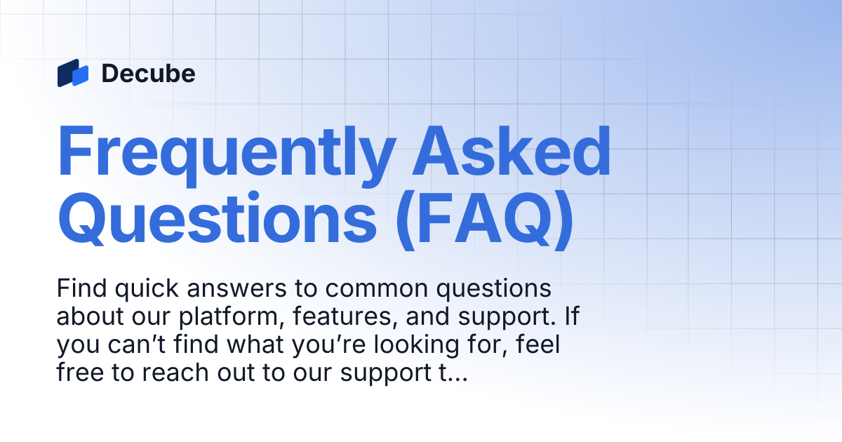 Frequently Asked Questions (FAQ) | Decube